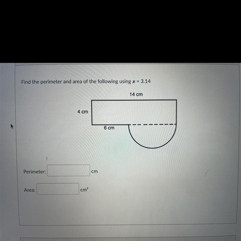 Find the perimeter and area of the following using pie=3.14-example-1