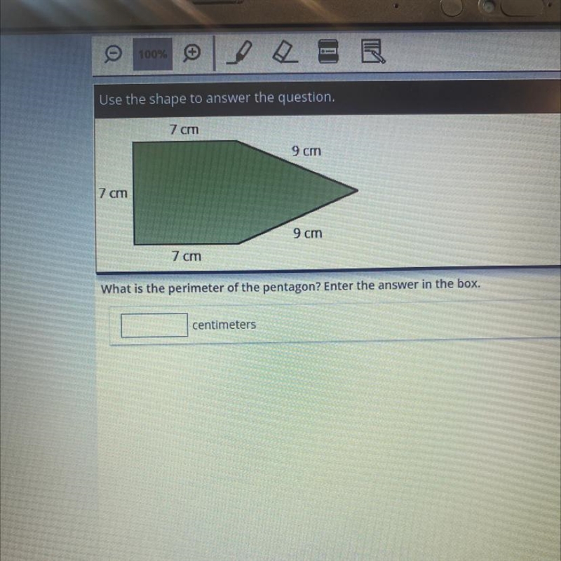 Use the shape to answer the question. 7 cm 7 cm 7 cm 9 cm 9 cm what’s the perimeter-example-1