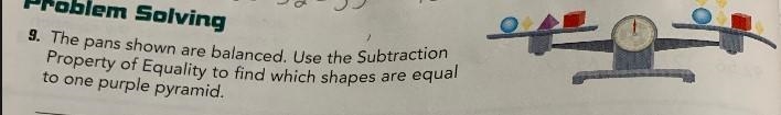 The pans shown are balanced. Use the SubtractionProperty of Equality to find which-example-1