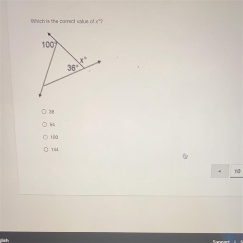 Which is the correct value of xº?100to36°O 36O 54O 100O 144-example-1