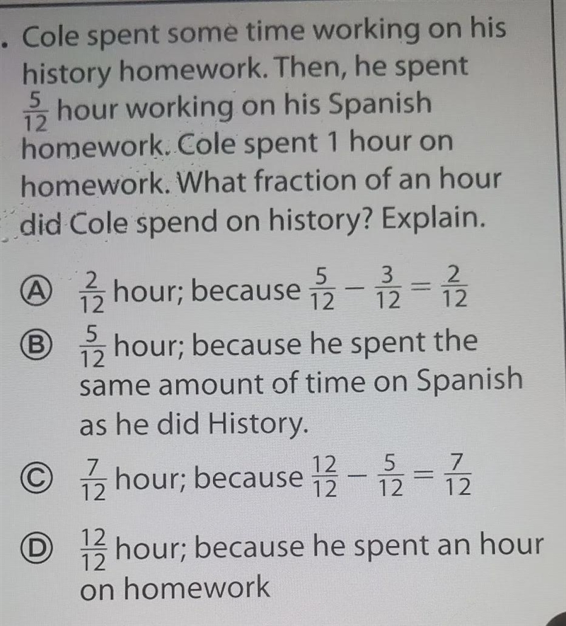 Cole spent some time working on his history homework. Then he spent 5/12 hour working-example-1