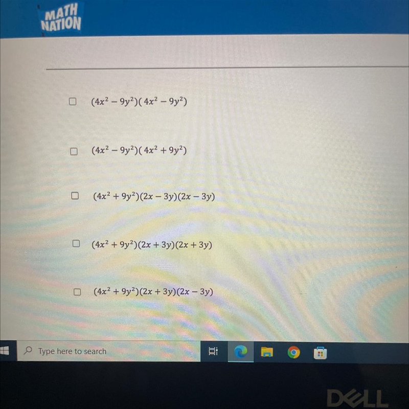 Consider the polynomial p(x) = 16x4 - 81y4. Which of the following are equivalent-example-1