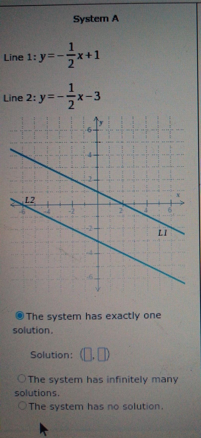 Choose the best description of it's solution. if the system has exactly one solution-example-1