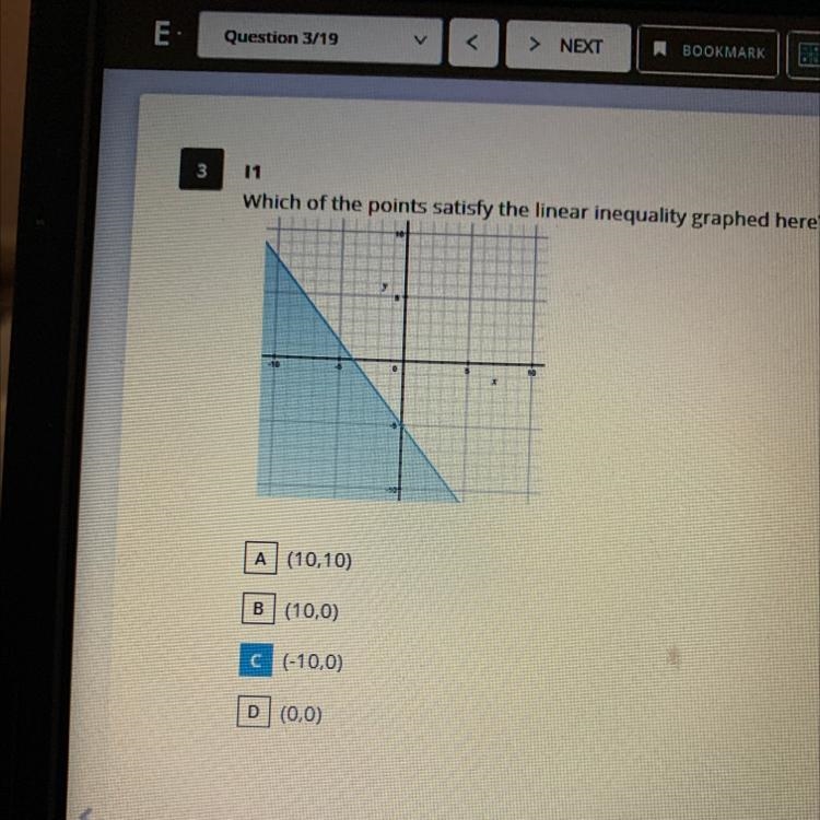 Which of the points satisfy the linear inequality graphed here A: 10,10B: 10,0C-10,0D-example-1