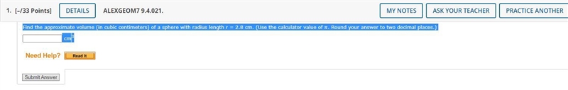 Find the approximate volume (in cubic centimeters) of a sphere with radius length-example-1