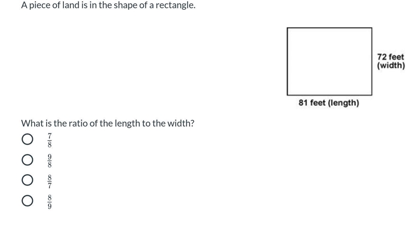 A piece of land is in the shape of a rectangle. What is the ratio of the length to-example-1