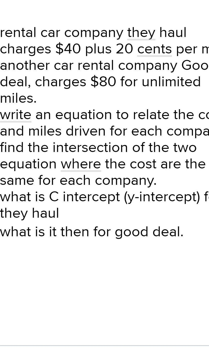 rental car company find intersection of 2 equations and y-intercepts how would you-example-1