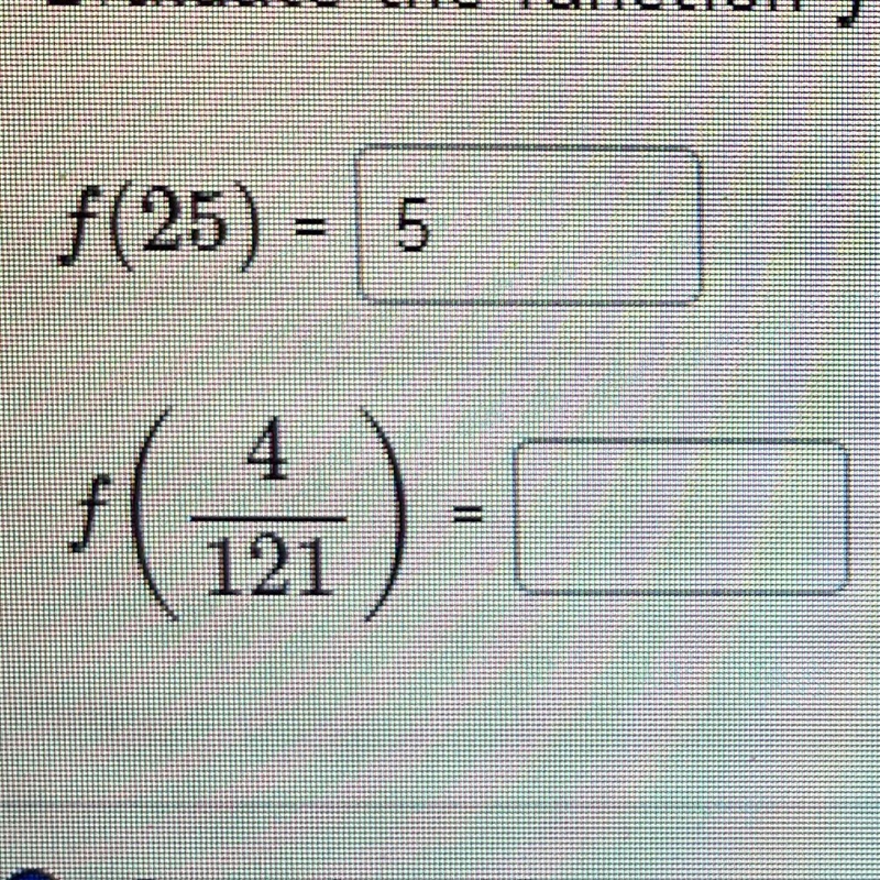 Evaluate the function f(x) = square root of x at given value-example-1