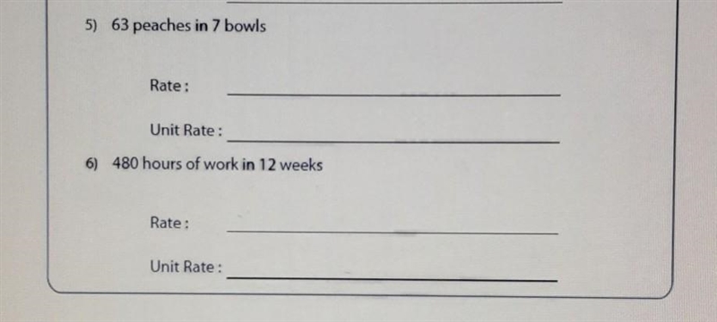 Write the rate and unit rate for each phrase given below . explain-example-1