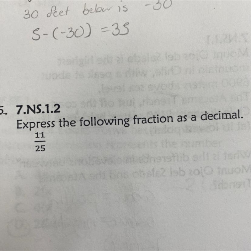 5. 7.NS.1.2 Express the following fraction as a decimal. 11 25 etib all bolo-example-1