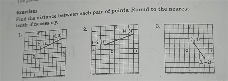 Find the distance between each pair of points. Round to the nearest tenth if necessary-example-1