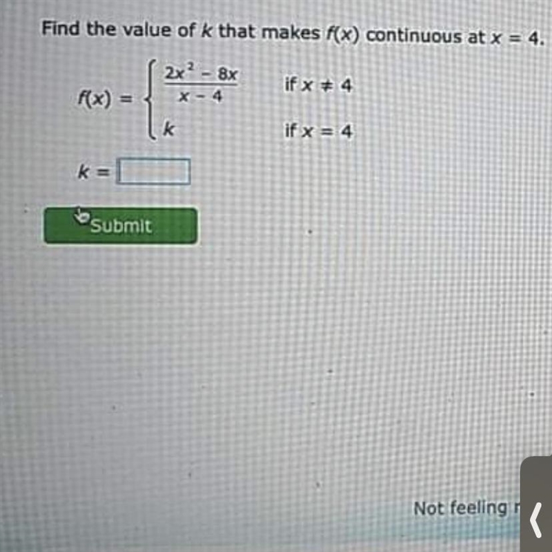 Find the value of k that makes f(x) continuous at x = 4-example-1