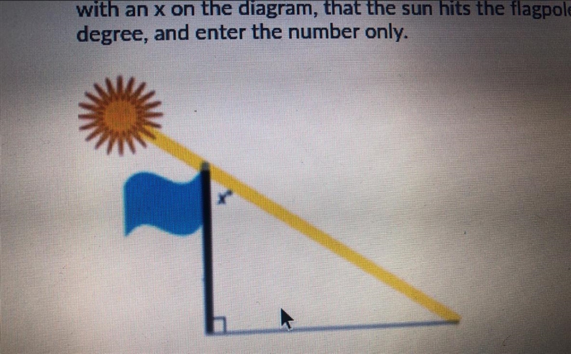 A flagpole that is 32 feet tall casts a 67-foot shadow. What is the angle, markedwith-example-1