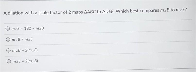 A dilation with a scale factor of 2 maps ....-example-1