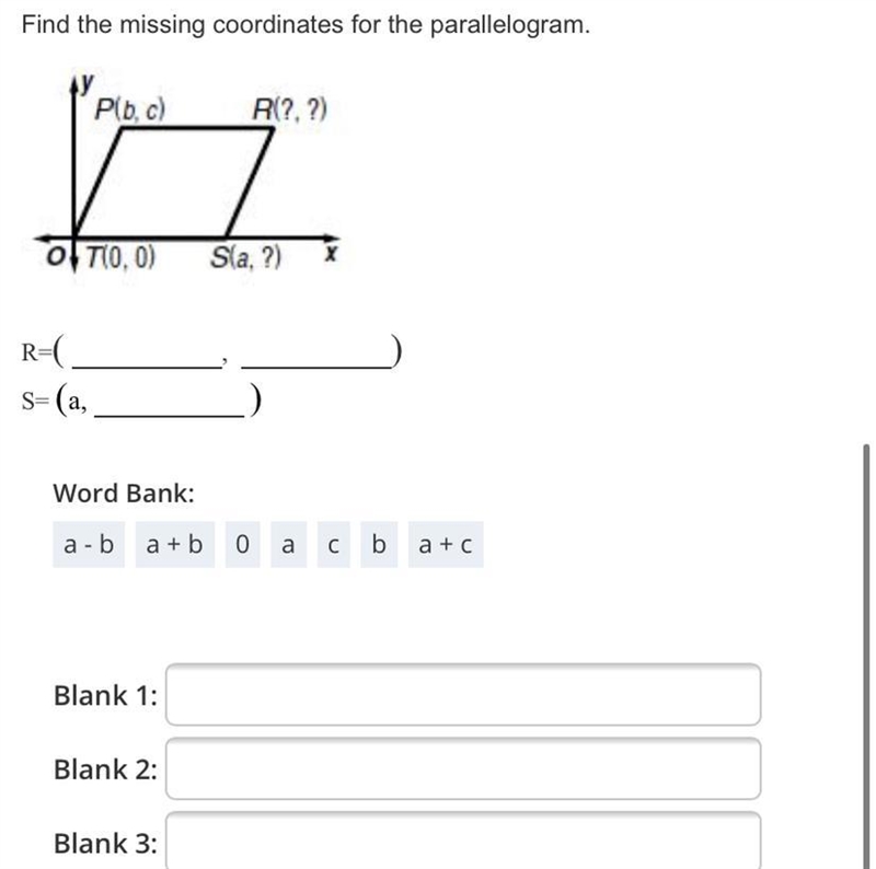 Find the missing coordinates for the parallelogram.Plb, c))R(?, ?)그0 710,0)Sla, ?)R-example-1