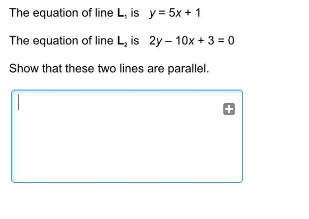 The equation of line L1, is y=5x+1 The equation of line L2, is 2y-10x+3=0-example-1