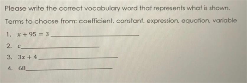 Terms to choose from: coefficient, constant, expression, equation, variable1. x + 95 = 32. c-example-1