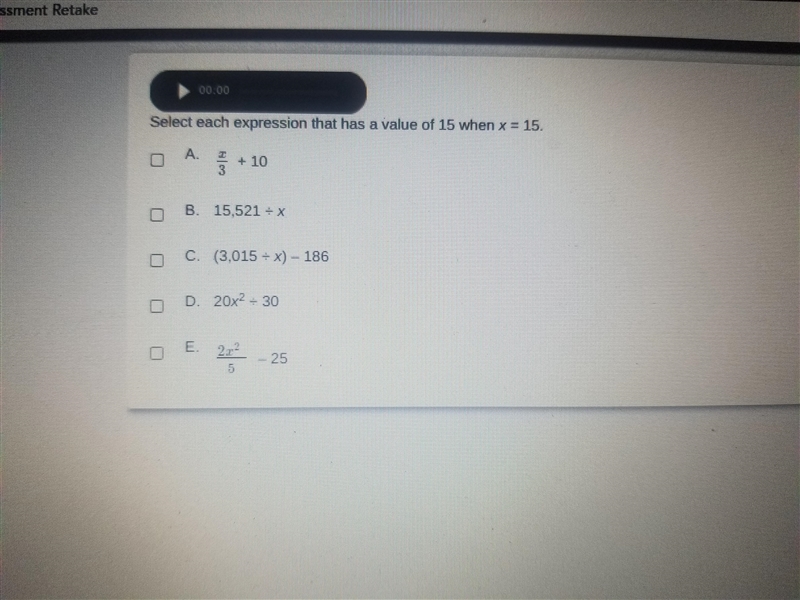 Select each expression that has a value of 15 when x = 15. 3 15.521 + x O C. (3.015 + x-example-1
