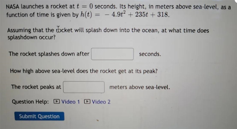 NASA launches a rocket at t = 0 seconds. Its height, in meters above sea level, as-example-1