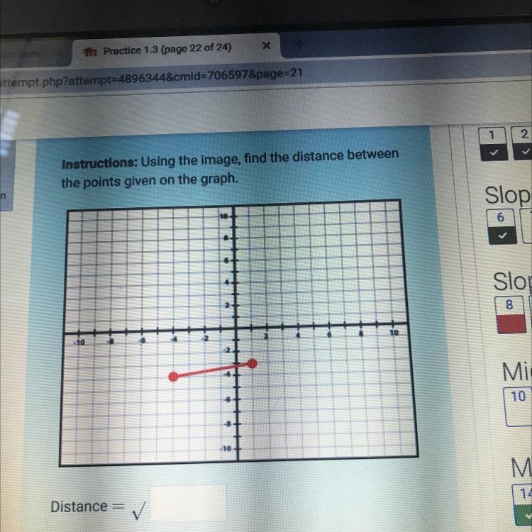 Instructions: Using the image, find the distance betweenthe points given on the graph-example-1