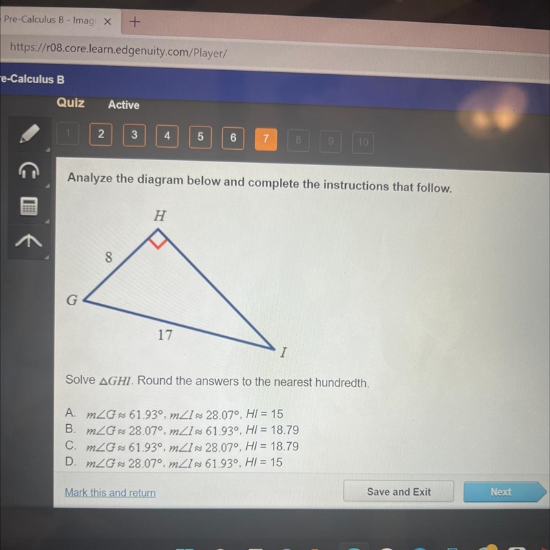 Solve AGHI. Round the answers to the nearest hundredth. A. m/Gs 61.93°, m1s 28.07°, HI-example-1