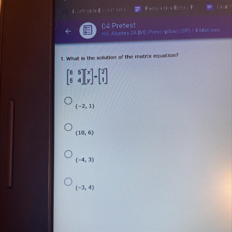 1. What is the solution of the matrix equation?L-02(-2, 1)(10, 6)(-4, 3)O(-3, 4)-example-1