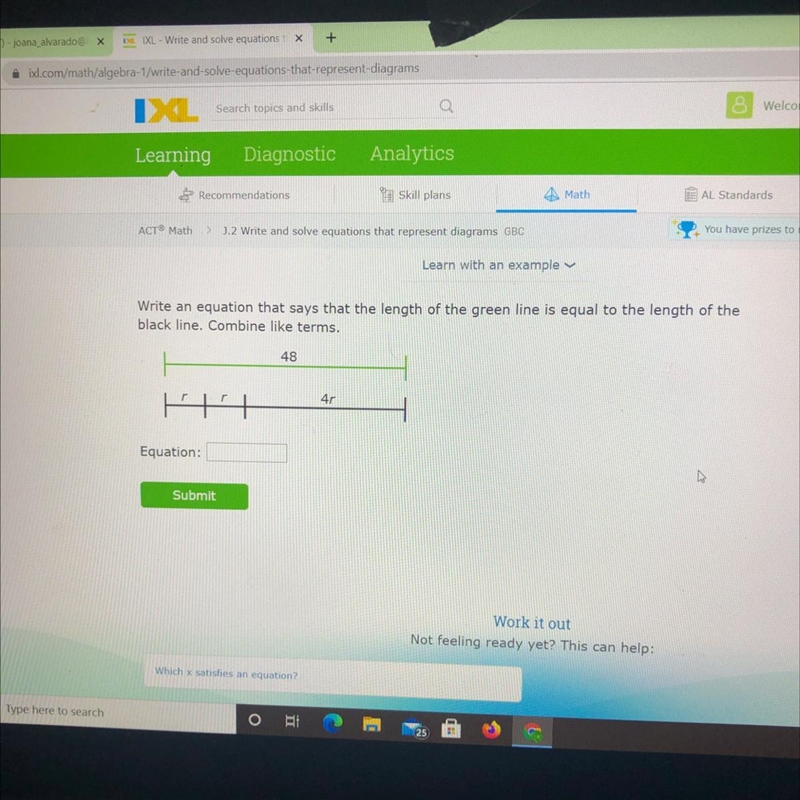 Write an equation that says that the length of the green line is equal to the length-example-1