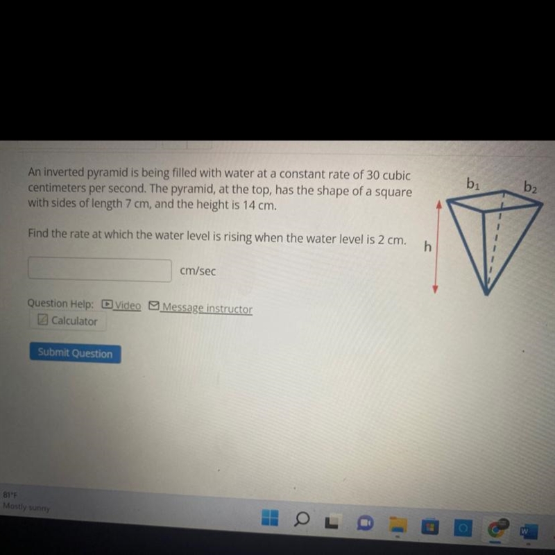 An inverted pyramid is being filled with water at a constant rate of 30 cubic centimeters-example-1