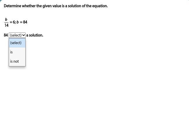 Determine whether the given value is a solution of the equation.-example-1