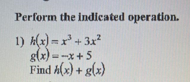 Perform the indicated operation. Show steps-example-1