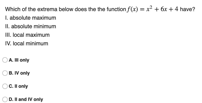 4: Which of the extrema below does the the function have?-example-1