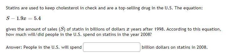 Statins are used to keep cholesterol in check and are a top-selling drug in the U-example-1