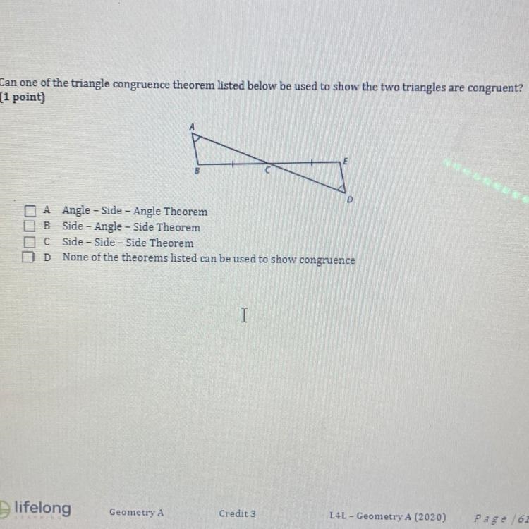 Can one of the triangle congruence theorem listed below be used to show the two triangles-example-1