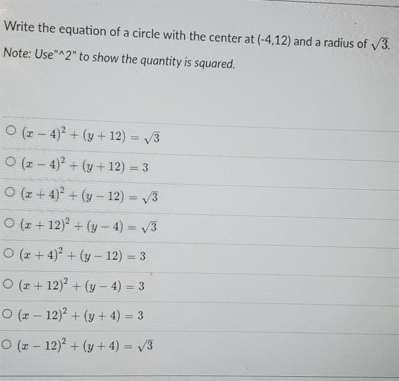 Write the equation of a circle with center at (-4,12) and radius or square root 3-example-1