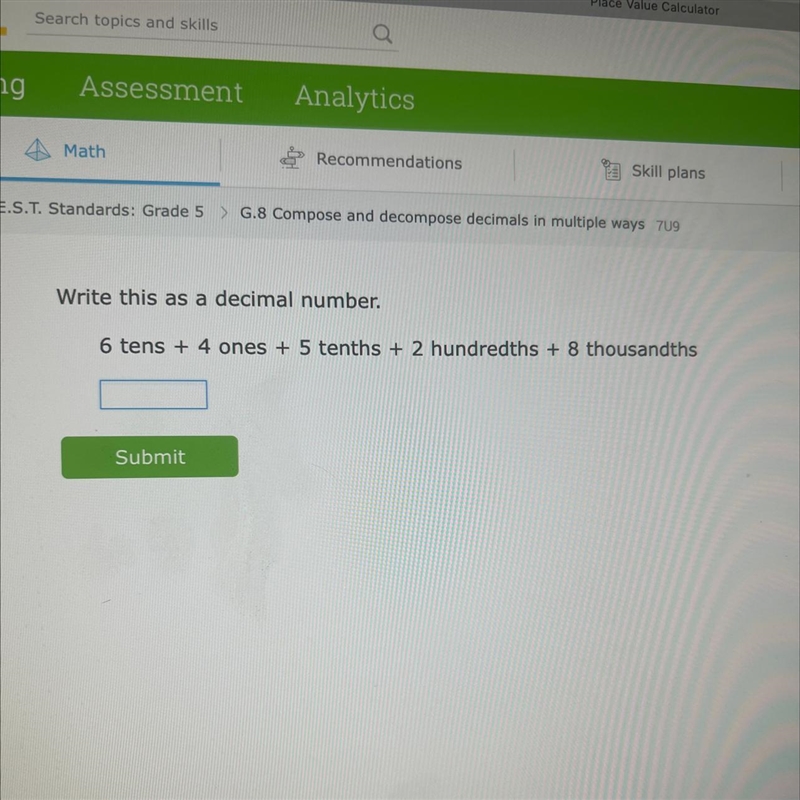 How do you write 6 tens + 4 ones + 5 tenths + 2 hundredths + 8 thousandths-example-1