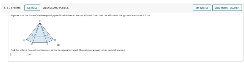 8.[–/1 Points]DETAILSALEXGEOM7 9.2.012.MY NOTESASK YOUR TEACHERSuppose that the base-example-1