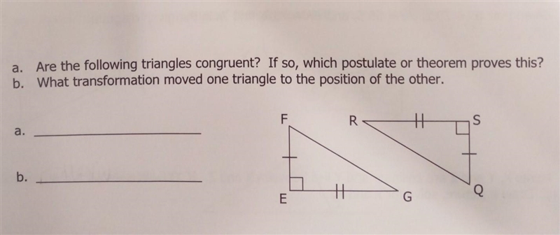 a. Are the following triangles congruent? If so, which postulate or theorem proves-example-1