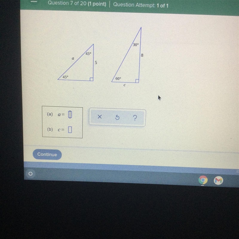 For the right triangles below, find the values of the lengths a and c. Round your-example-1