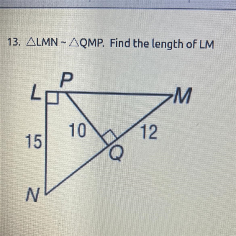 13. LMN-QMP. Find the length of LM-example-1