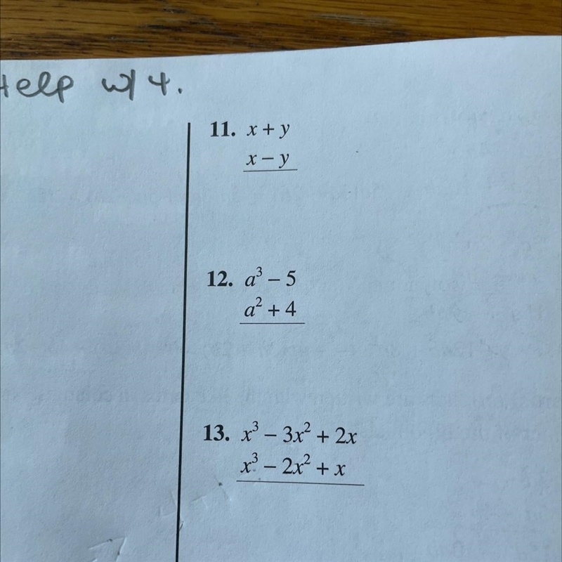 I need help with 11. The title of the lesson is called to multiply binomial and trinomials-example-1