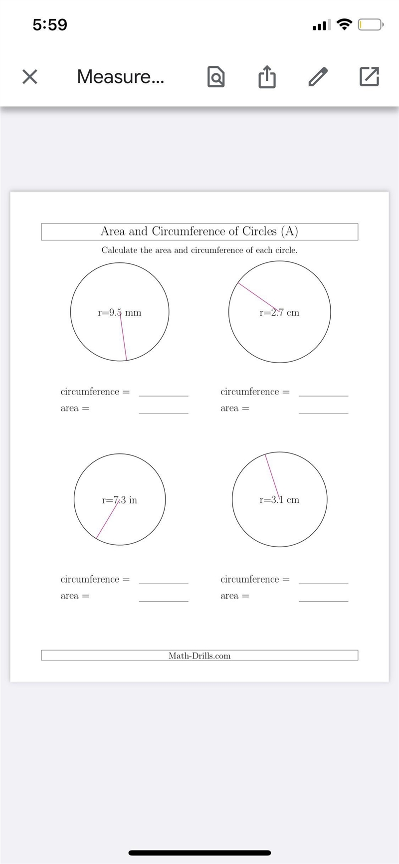 Area and Circumference of Circles (A)Calculate the area and circumference of each-example-1