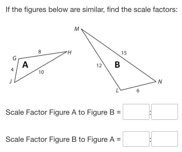 If the figures below are similar, find the scale factors HELP PLEASE-example-1