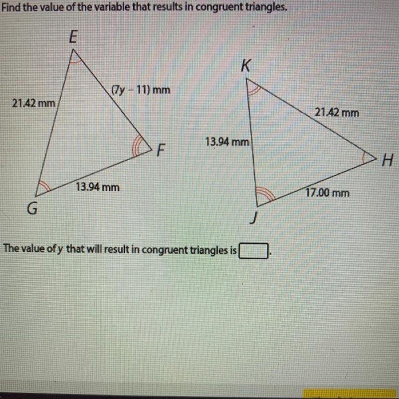 The value of y that will result in congruent triangles is ___-example-1