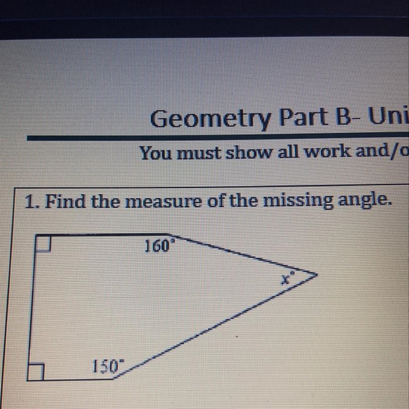 Find the measure of the missing angle. 150 160-example-1