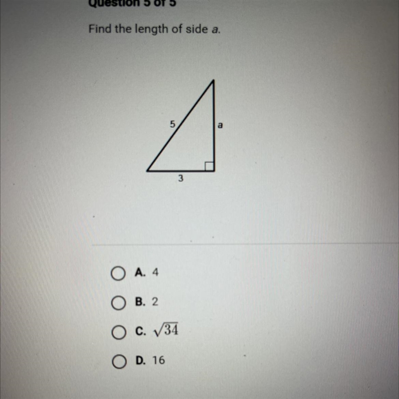 Find the length of side a. A. 4 B. 2 C. 34 D. 16-example-1