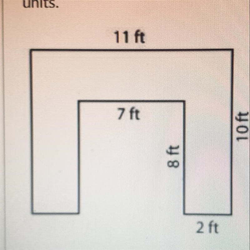 Find the area of the shape below 11 ft 7 ft 10 ft 8 ft 2 ft-example-1