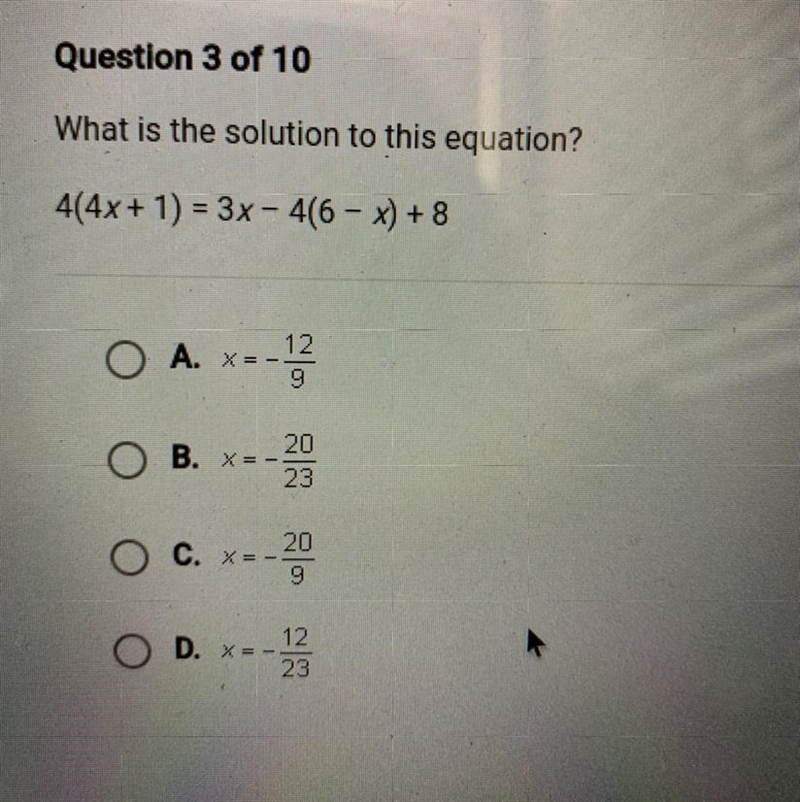 What is the solution to this equation ? 4(4x+1) = 3x - 4(6 - x) + 8 A. x = - 12/9 B-example-1