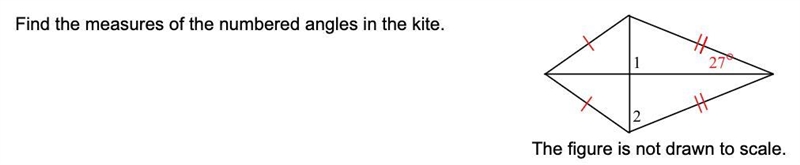 34. Find the measures of the numbered angles in the kite.m-angle 1:m-angle 2-example-1