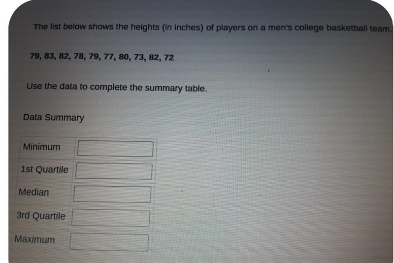 The list below shows the Highlight in inches of the player on a man college basketball-example-1