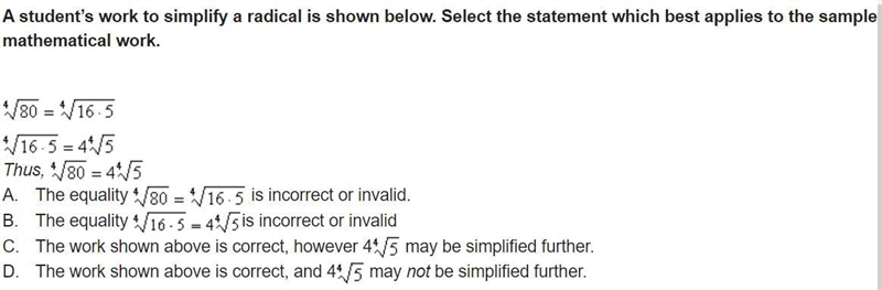 A student’s work to simplify a radical is shown below. Select the statement which-example-1